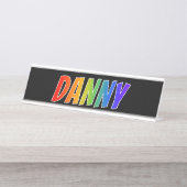 Voornaam "DANNY": Fun Rainbow-kleuren Bureau Naambordje (Voorkant)