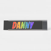 Voornaam "DANNY": Fun Rainbow-kleuren Bureau Naambordje (Voorkant)
