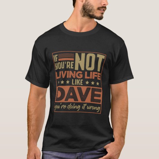 Voornaam David Dave T-shirt (Voorkant)