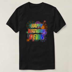 Voornaam "DEVIN", geun "HAPPY BIRTHDAY" T-shirt