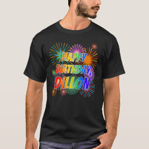 Voornaam "DILLON", geun "HAPPY BIRTHDAY" T-shirt