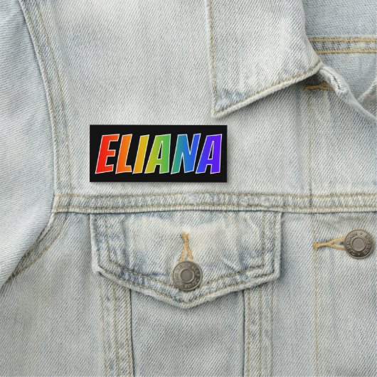 Voornaam "ELIANA": Fun Rainbow-kleuren Naamplaatje (In situ)