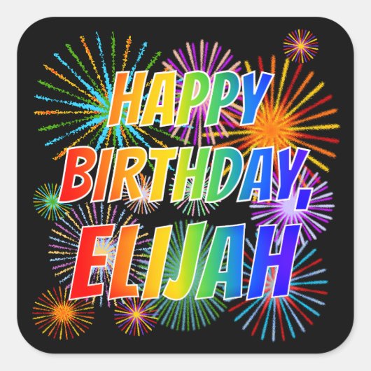 Voornaam "ELIJAH", geun "HAPPY BIRTHDAY" Vierkante Sticker (Voorkant)
