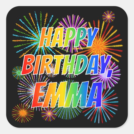 Voornaam "EMMA", geun "HAPPY BIRTHDAY" Vierkante Sticker (Voorkant)