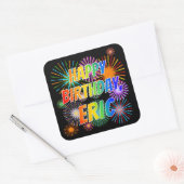 Voornaam "ERIC", lettertype "HAPPY BIRTHDAY" Vierkante Sticker (Envelop)