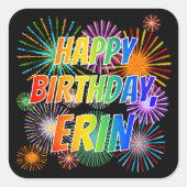 Voornaam "ERIN", vun "HAPPY BIRTHDAY" Vierkante Sticker (Voorkant)