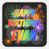 Voornaam "EVAN", geun "HAPPY BIRTHDAY" Vierkante Sticker (Voorkant)