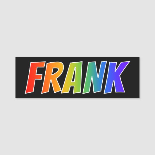 Voornaam "FRANK": Fun Rainbow-kleuren Naamplaatje (Voorkant)