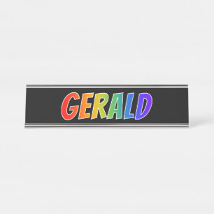 Voornaam "GERALD": Fun Rainbow-kleuren Bureau Naambordje