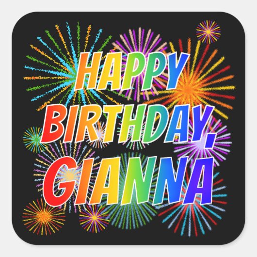 Voornaam "GIANNA", geun "HAPPY BIRTHDAY" Vierkante Sticker (Voorkant)
