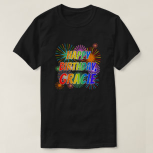 Voornaam "GRACIE", vun "HAPPY BIRTHDAY" T-shirt