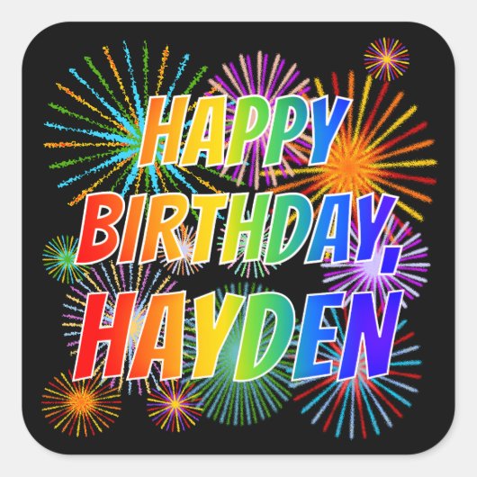 Voornaam "HAYDEN", geun "HAPPY BIRTHDAY" Vierkante Sticker (Voorkant)