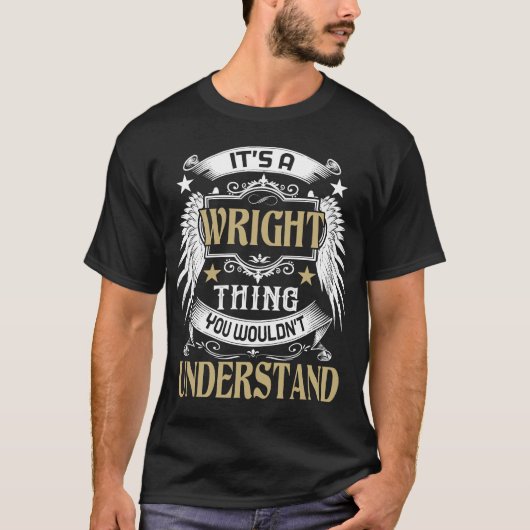 Voornaam Het is WRIGHT Thing T-shirt (Voorkant)