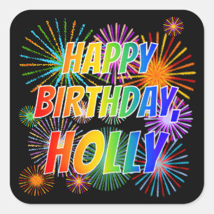 Voornaam "HOLLY", vun "HAPPY BIRTHDAY" Vierkante Sticker