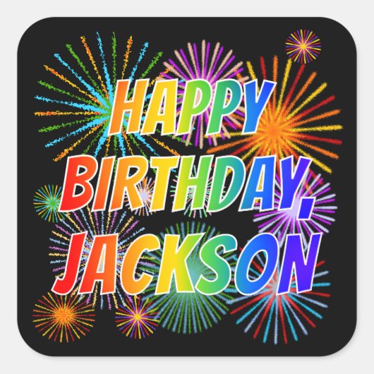 Voornaam "JACKSON", geun "HAPPY BIRTHDAY" Vierkante Sticker (Voorkant)
