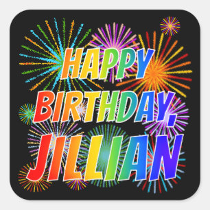 Voornaam "JILLIAN", geun "HAPPY BIRTHDAY" Vierkante Sticker