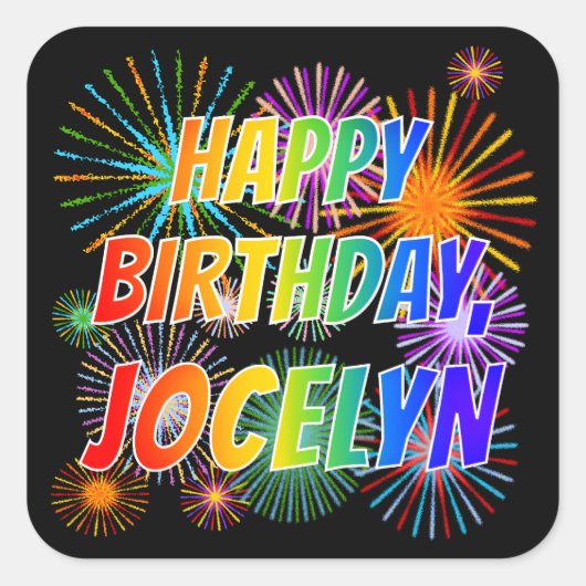 Voornaam "JOCELYN", geun "HAPPY BIRTHDAY" Vierkante Sticker (Voorkant)