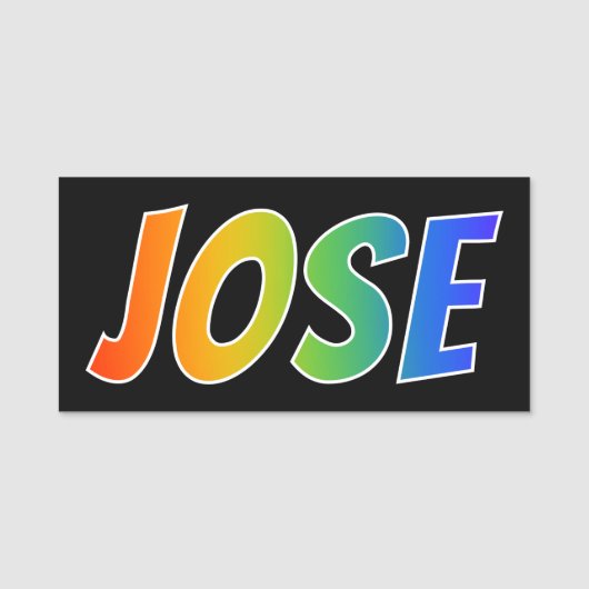 Voornaam "JOSE": Fun Rainbow-kleuren Naamplaatje (Voorkant)