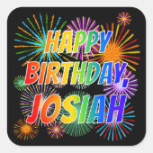 Voornaam "JOSIAH", geun "HAPPY BIRTHDAY" Vierkante Sticker (Voorkant)