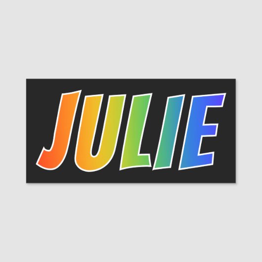 Voornaam "JULIE": vun regenboogkleuren Naamplaatje (Voorkant)