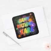 Voornaam "KARA", geun "HAPPY BIRTHDAY" Vierkante Sticker (Envelop)