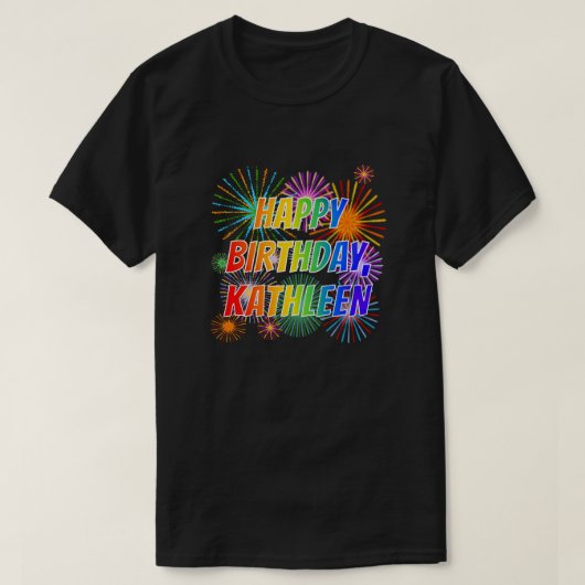 Voornaam "KATHLEEN", geun "HAPPY BIRTHDAY" T-shirt (Design voorkant)