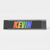 Voornaam "KEVIN": Fun Rainbow-kleuren Bureau Naambordje (Voorkant)