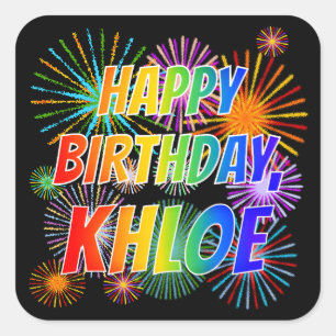 Voornaam "KHLOE", geun "HAPPY BIRTHDAY" Vierkante Sticker