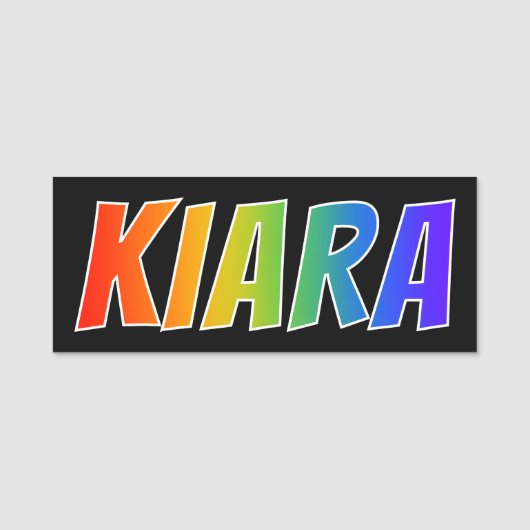 Voornaam "KIARA": Fun Rainbow-kleuren Naamplaatje (Voorkant)