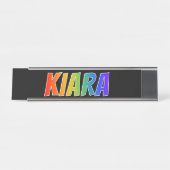 Voornaam "KIARA": vun regenboogkleuren Bureau Naambordje (Voorkant)