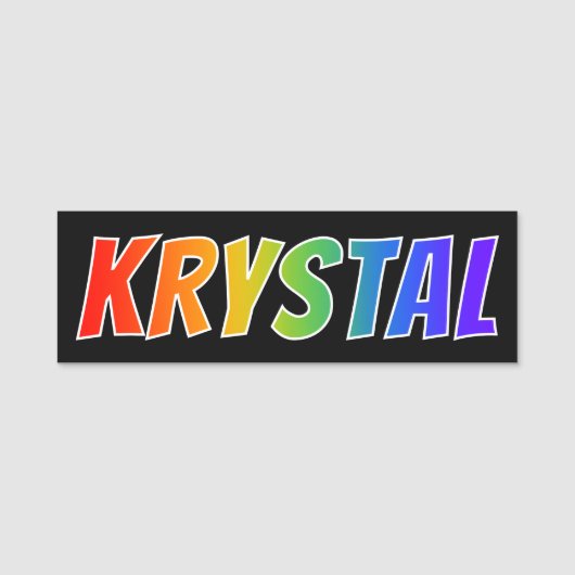 Voornaam "KRYSTAL": vun regenboogkleuren Naamplaatje (Voorkant)
