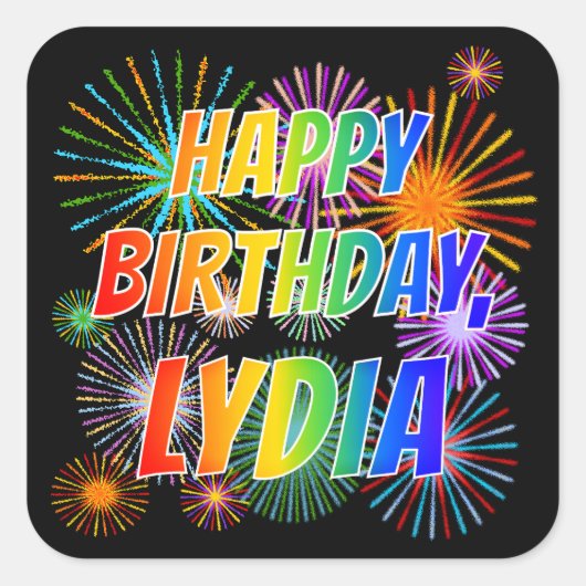 Voornaam "LYDIA", geun "HAPPY BIRTHDAY" Vierkante Sticker (Voorkant)