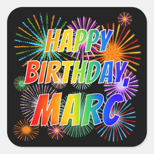 Voornaam "MARC", vun "HAPPY BIRTHDAY" Vierkante Sticker (Voorkant)