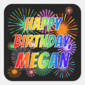 Voornaam "MEGAN", geun "HAPPY BIRTHDAY" Vierkante Sticker (Voorkant)