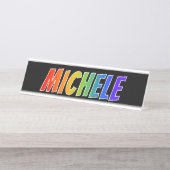 Voornaam "MICHELE": vun regenboogkleuren Bureau Naambordje (Voorkant)