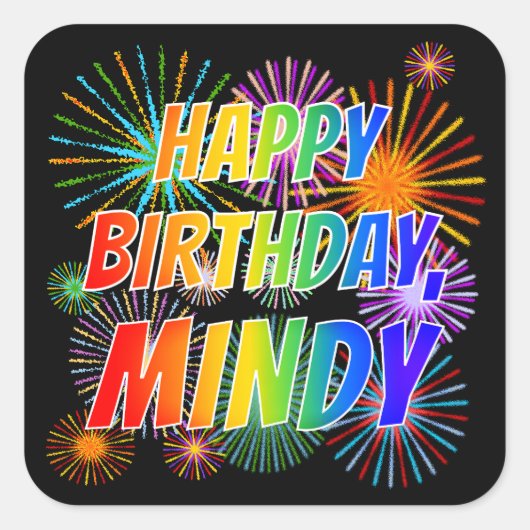 Voornaam "MINDY", geun "HAPPY BIRTHDAY" Vierkante Sticker (Voorkant)