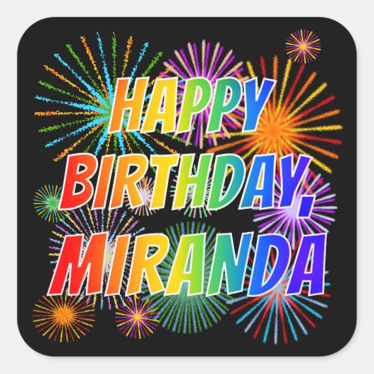 Voornaam "MIRANDA", geun "HAPPY BIRTHDAY" Vierkante Sticker (Voorkant)