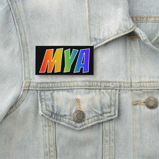 Voornaam "MYA": Fun Rainbow-kleuren Naamplaatje (In situ)