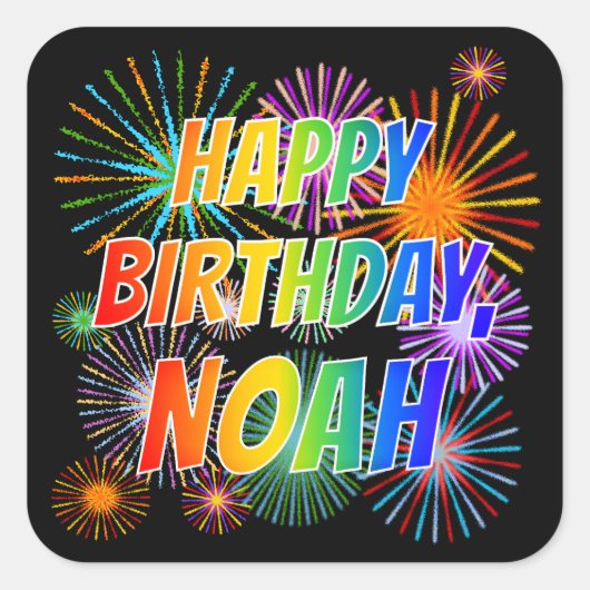 Voornaam "NOAH", geun "HAPPY BIRTHDAY" Vierkante Sticker (Voorkant)