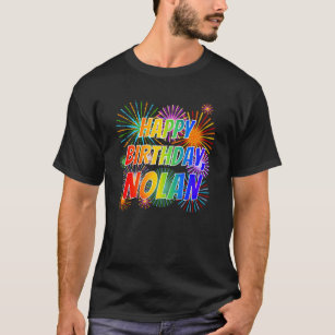 Voornaam "NOLAN", lettertype "HAPPY BIRTHDAY" T-shirt