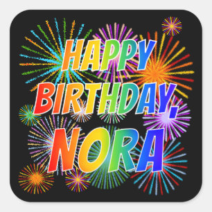 Voornaam "NORA", geun "HAPPY BIRTHDAY" Vierkante Sticker