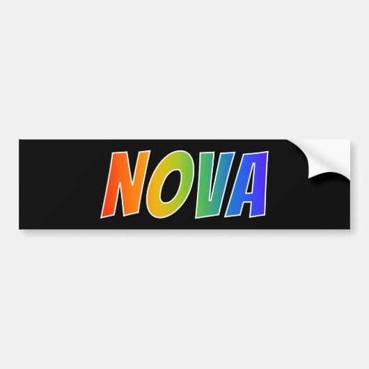 Voornaam "NOVA": Fun Rainbow-kleuren Bumpersticker (Voorkant)