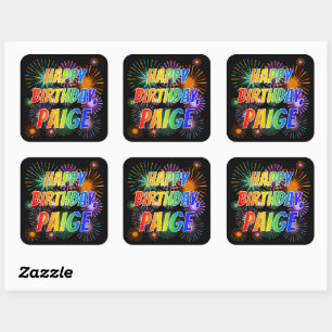 Voornaam "PAIGE", afgekort "HAPPY BIRTHDAY" Vierkante Sticker