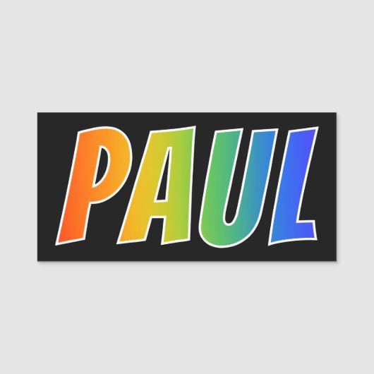 Voornaam "PAUL": Fun Rainbow-kleuren Naamplaatje (Voorkant)