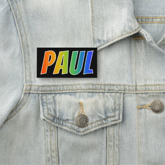 Voornaam "PAUL": Fun Rainbow-kleuren Naamplaatje (In situ)