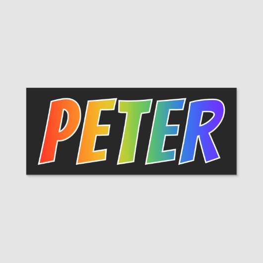 Voornaam "PETER": Fun Rainbow-kleuren Naamplaatje (Voorkant)