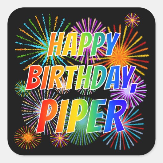 Voornaam "PIPER", geun "HAPPY BIRTHDAY" Vierkante Sticker (Voorkant)