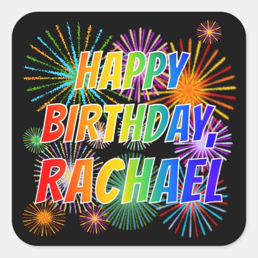 Voornaam "RACHAEL", geun "HAPPY BIRTHDAY" Vierkante Sticker (Voorkant)