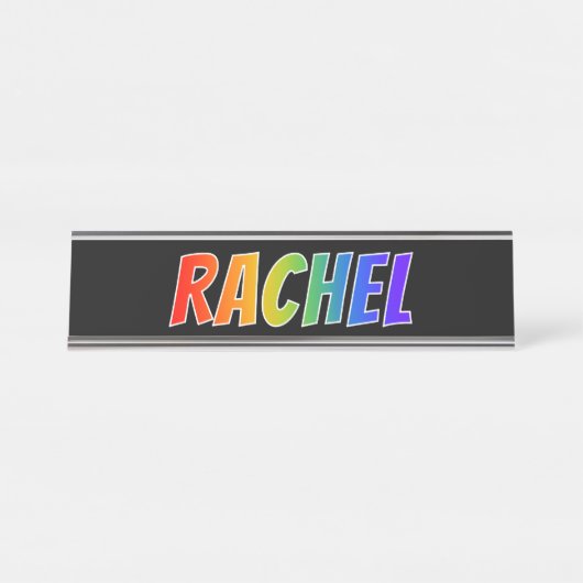 Voornaam "RACHEL": Fun Rainbow-kleuren Bureau Naambordje (Voorkant)