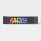 Voornaam "RACHEL": Fun Rainbow-kleuren Bureau Naambordje (Voorkant)